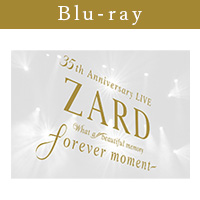 ZARD | ZARD 35th Anniversary LIVE ��What a beautiful memory ��forever moment���ɡ�Blu-ray��