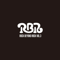 ROCK BEYOND ROCK Vol.2 | RBR vol.3 T�����B�ʥ�����